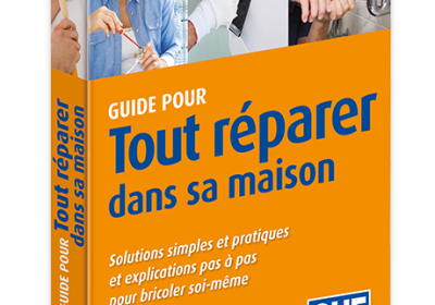 Guide pour tout réparer dans sa maison